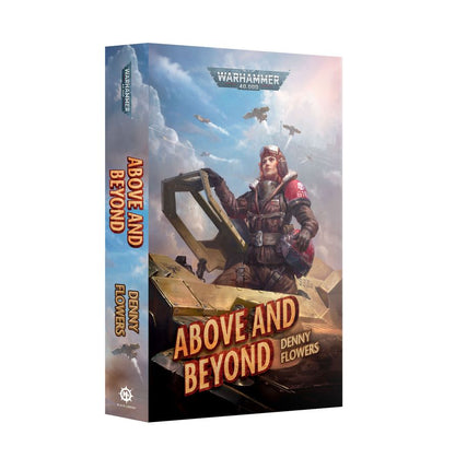 Warhammer 40K Above and Beyond Paperback Novel