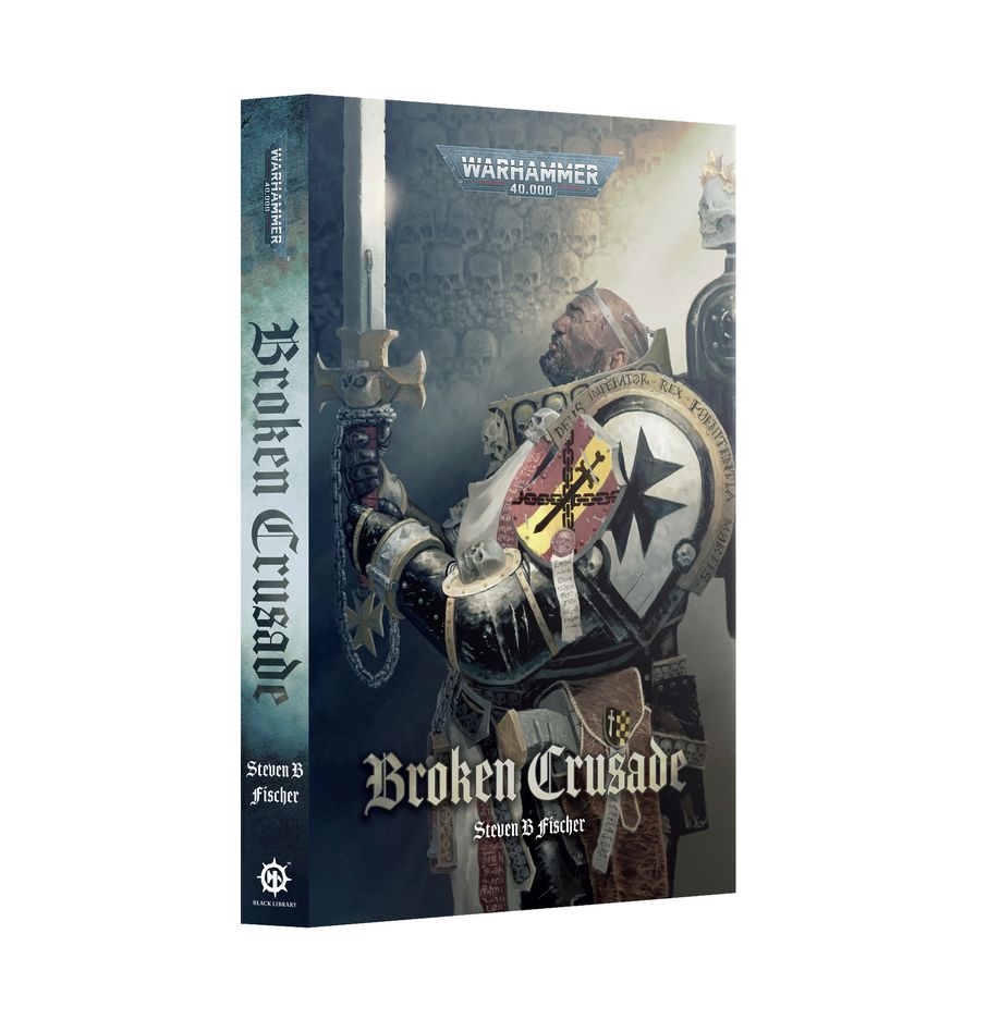 Warhammer 40K Broken Crusade Paperback Novel