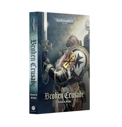 Warhammer 40K Broken Crusade Paperback Novel